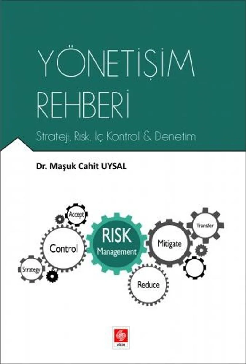 Yönetişim Rehberi Strateji, Risk, İç Kontrol, Denetim