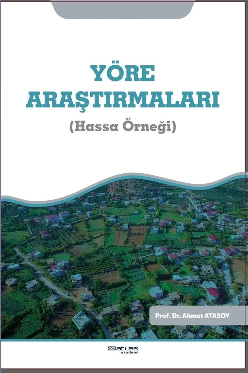 Yöre Araştırmaları (Hassa Örneği)