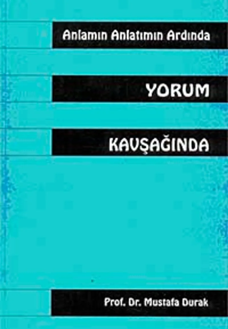 Yorum Kavşağında