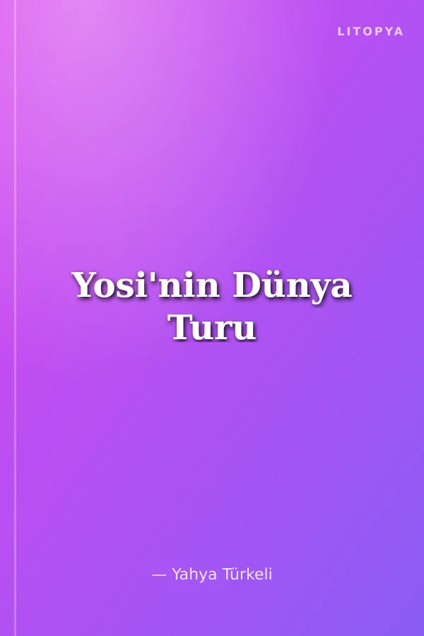 Yosi'nin Dünya Turu