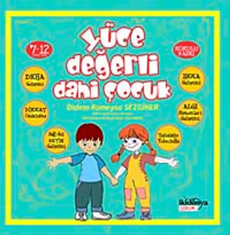 Yüce Değerli Dahi Çocuk