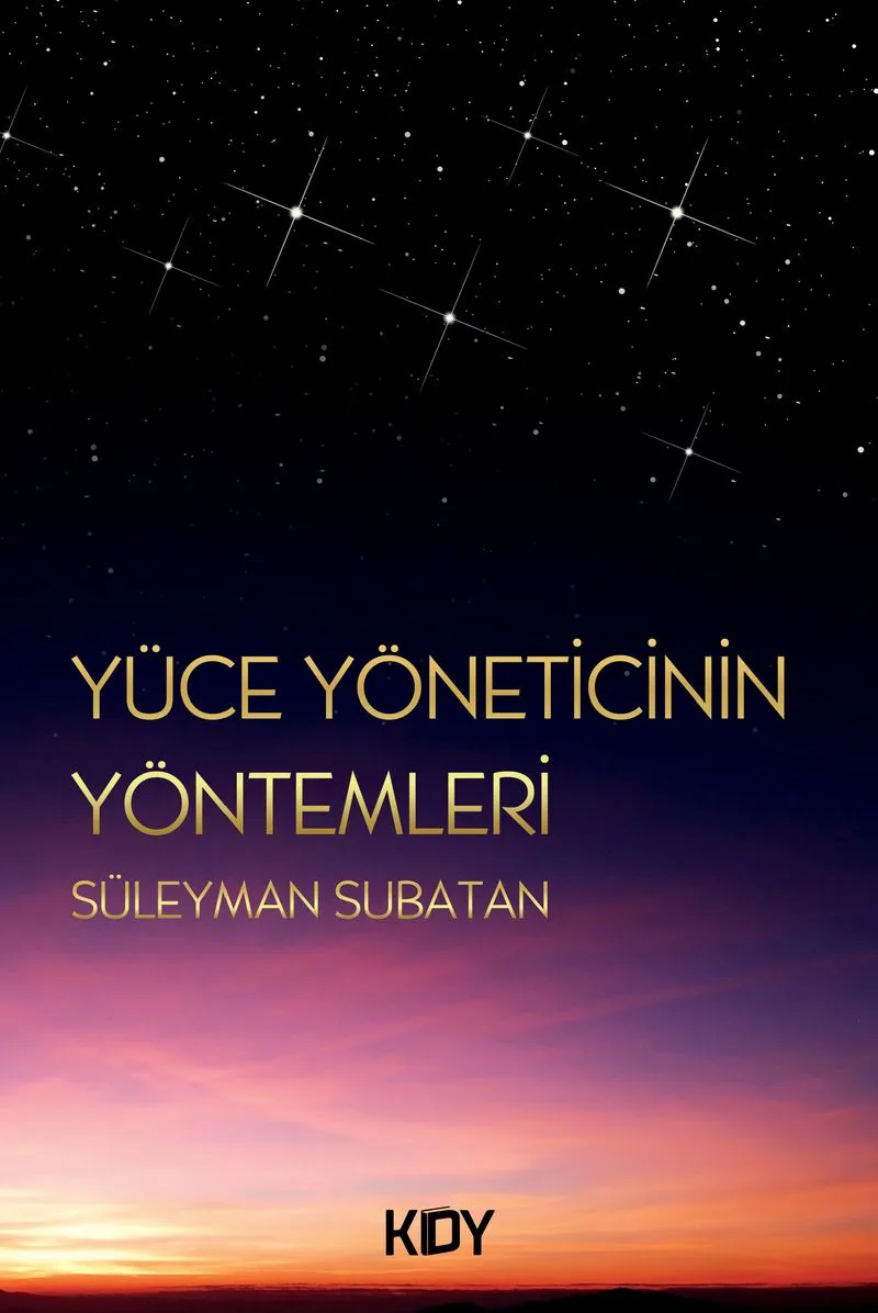 Yüce Yöneticinin Yöntemleri