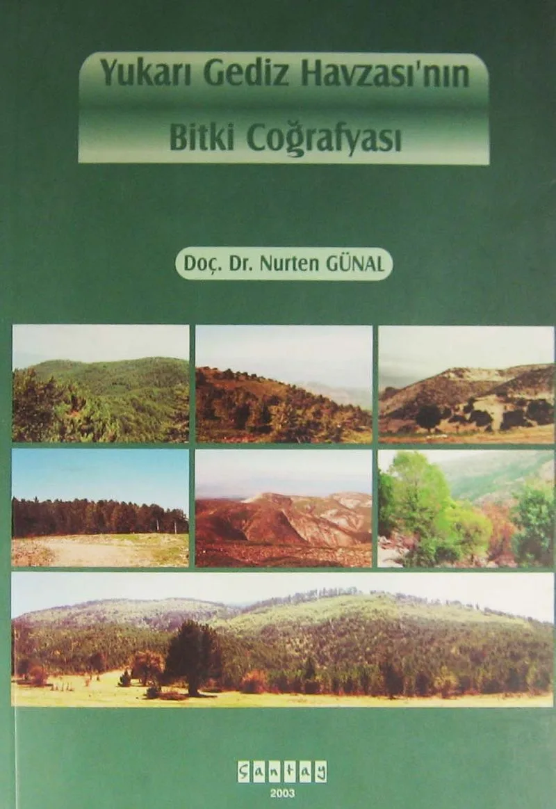 Yukarı Gediz Havzası'nın Bitki Coğrafyası