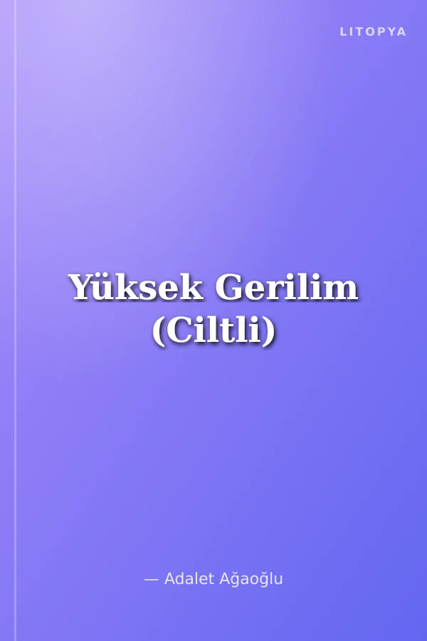 Yüksek Gerilim (Ciltli)