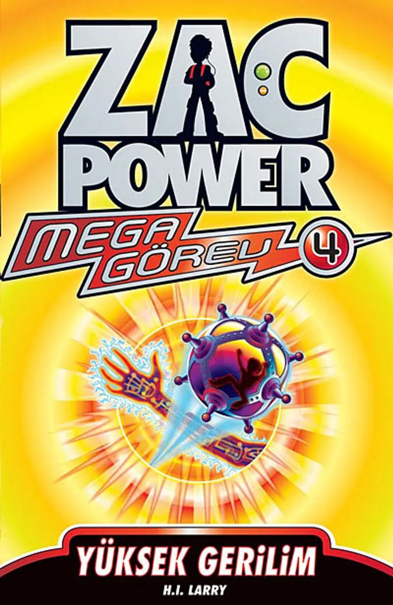 Yüksek Gerilim - Mega Görev -4 / Zac Power