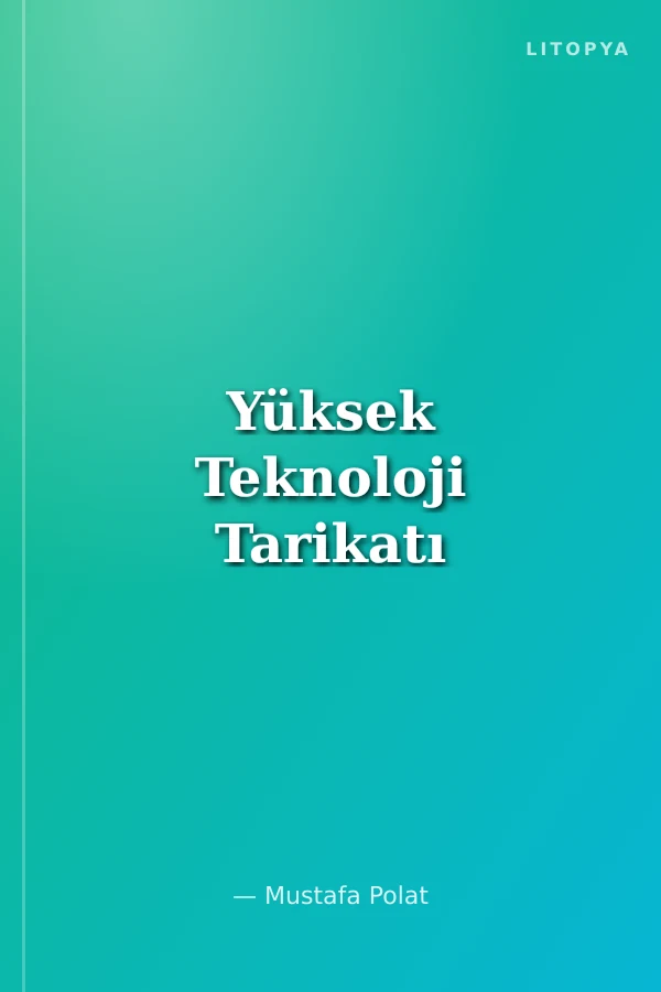 Yüksek Teknoloji Tarikatı