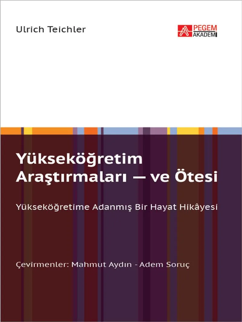 Yükseköğretim Araştırmaları ve Ötesi