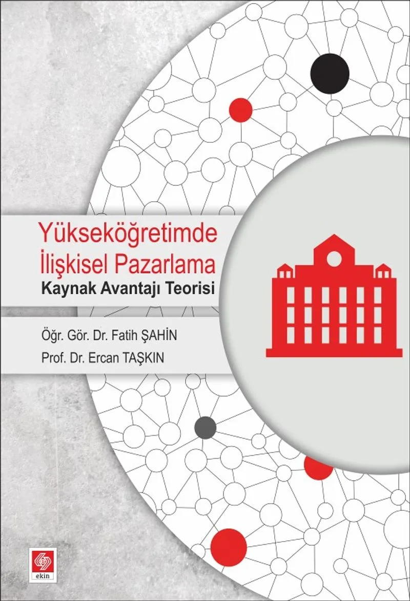 Yükseköğretimde İlişkisel Pazarlama Kaynak Avantajı Teorisi