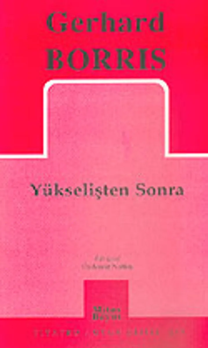 Yükselişten Sonra