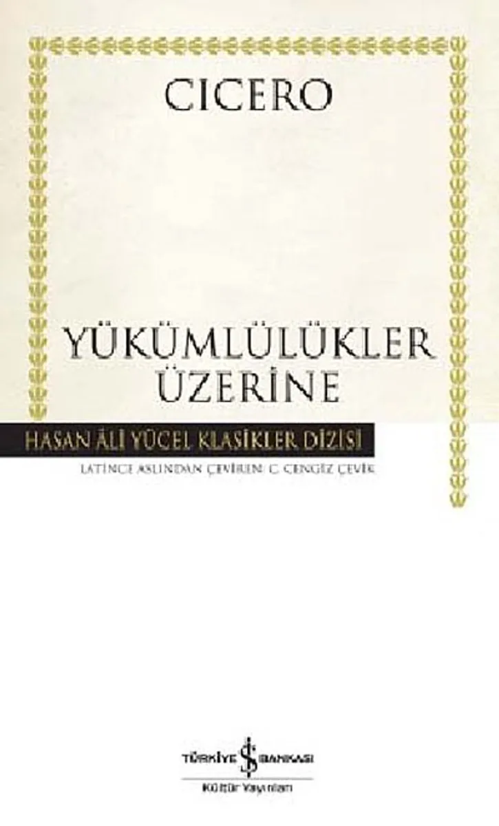 Yükümlülükler Üzerine (Ciltli)