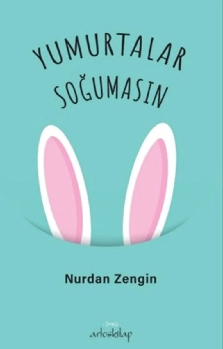 Yumurtalar Soğumasın