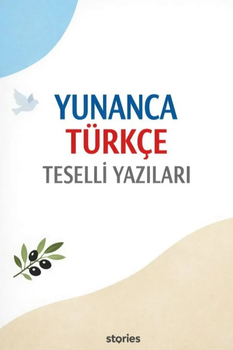 Yunanca Türkçe Teselli Yazıları