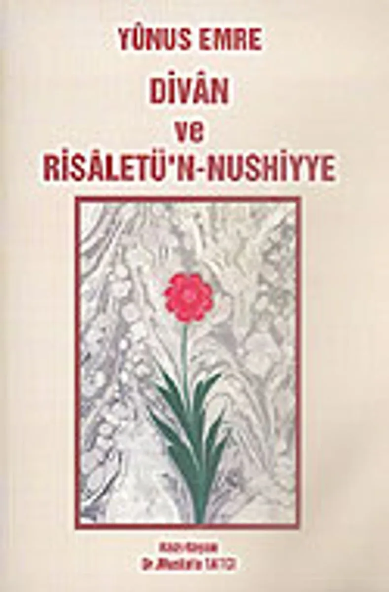 Yunus Emre Divan ve Risaletü'n-Nushiyye