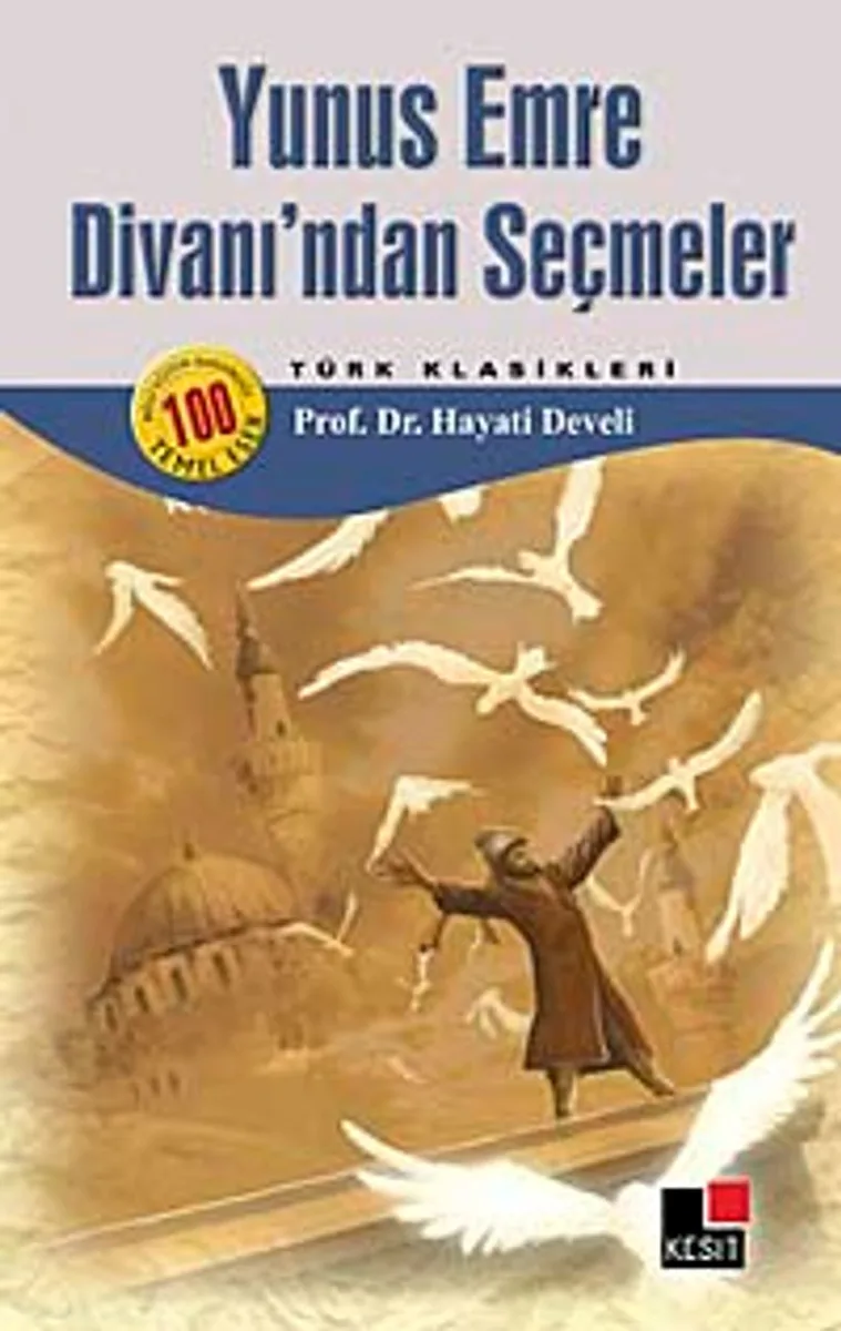 Yunus Emre Divanı'ndan Seçmeler