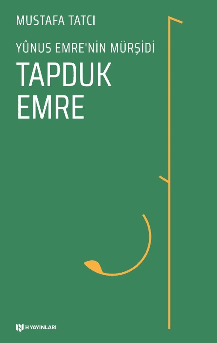 Yunus Emre'nin Mürşidi Tapduk Emre