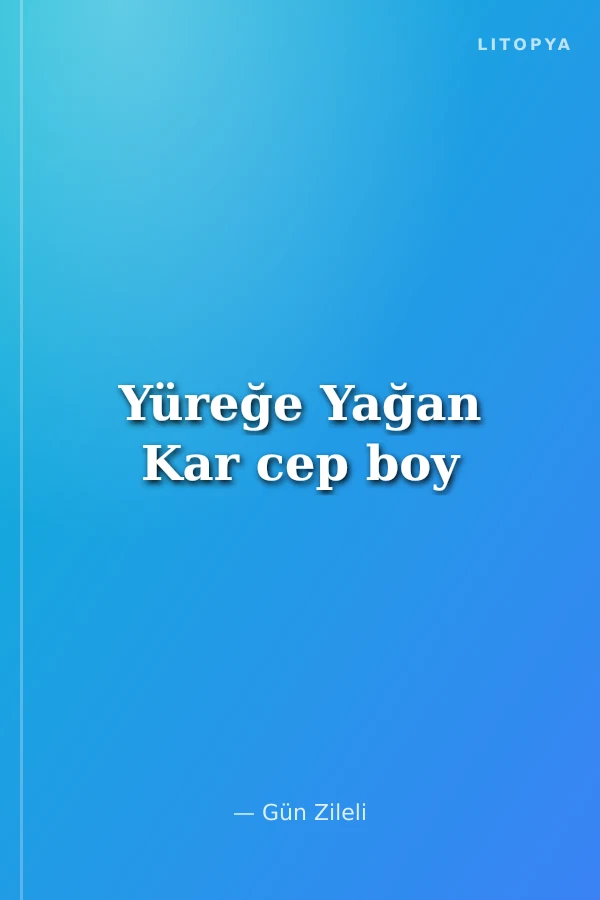 Yüreğe Yağan Kar cep boy
