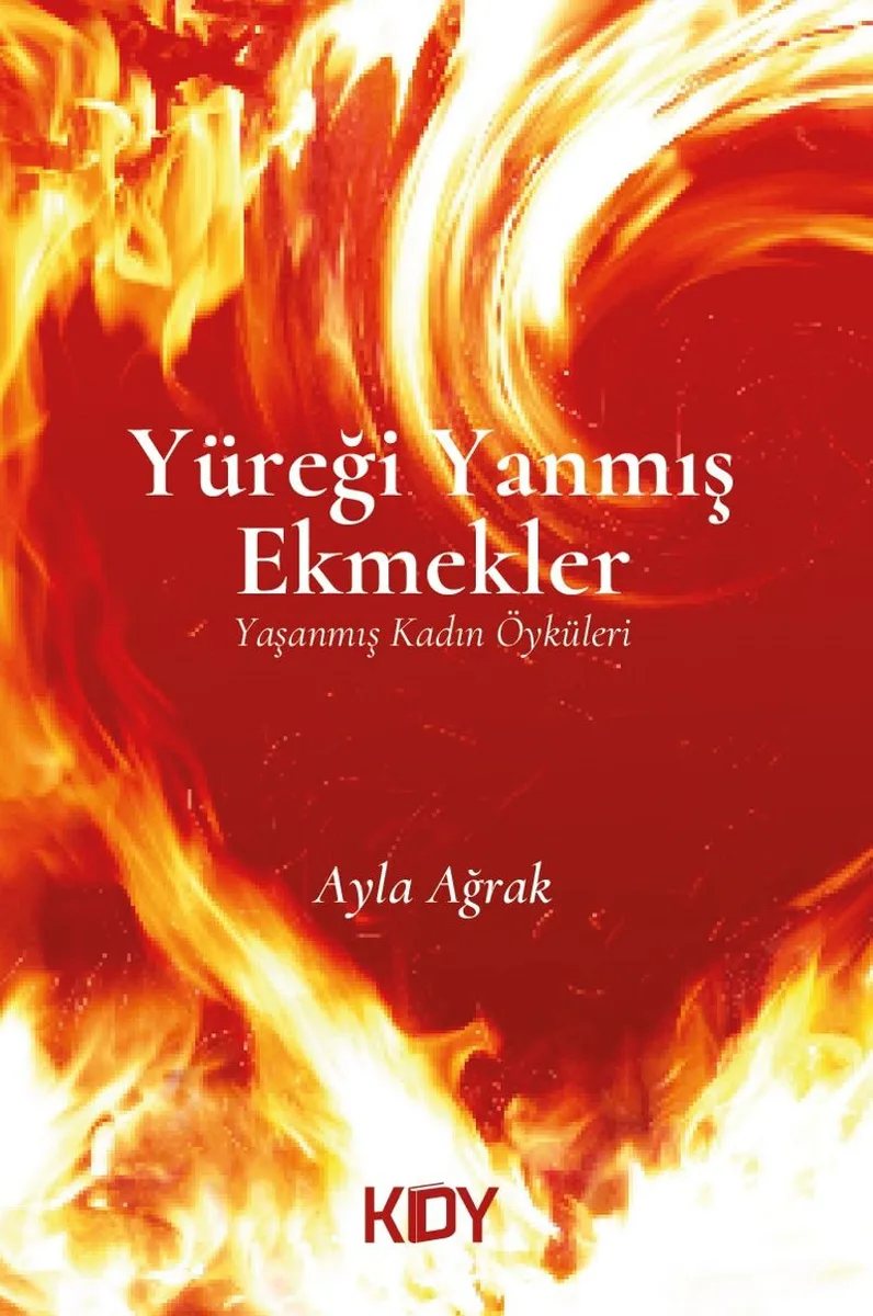 Yüreği Yanmış Ekmekler