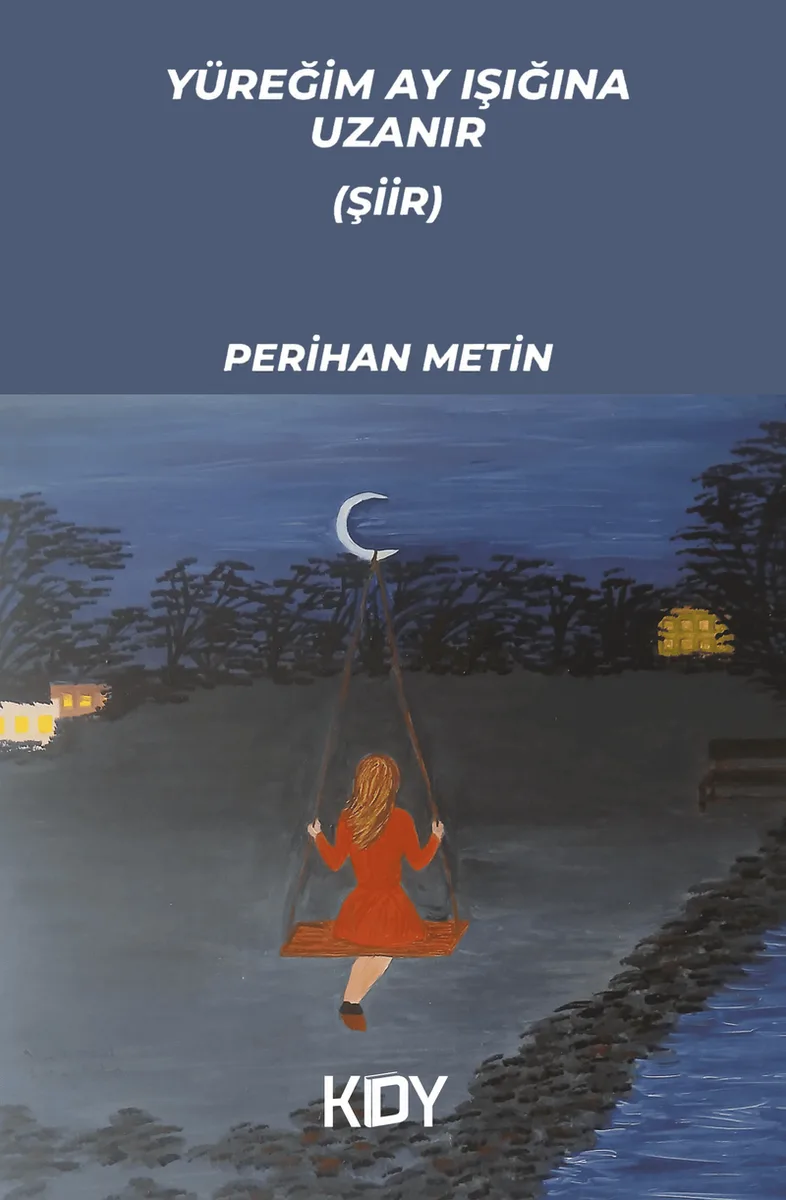 Yüreğim Ay Işığına Uzanır