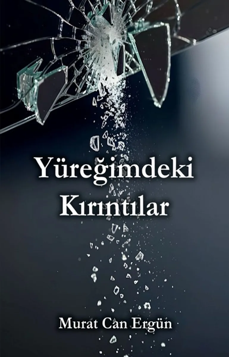 Yüreğimdeki Kırıntılar