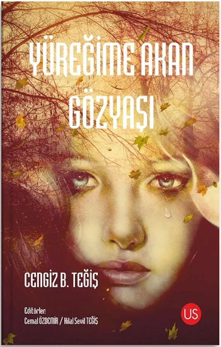 Yüreğime Akan Gözyaşı