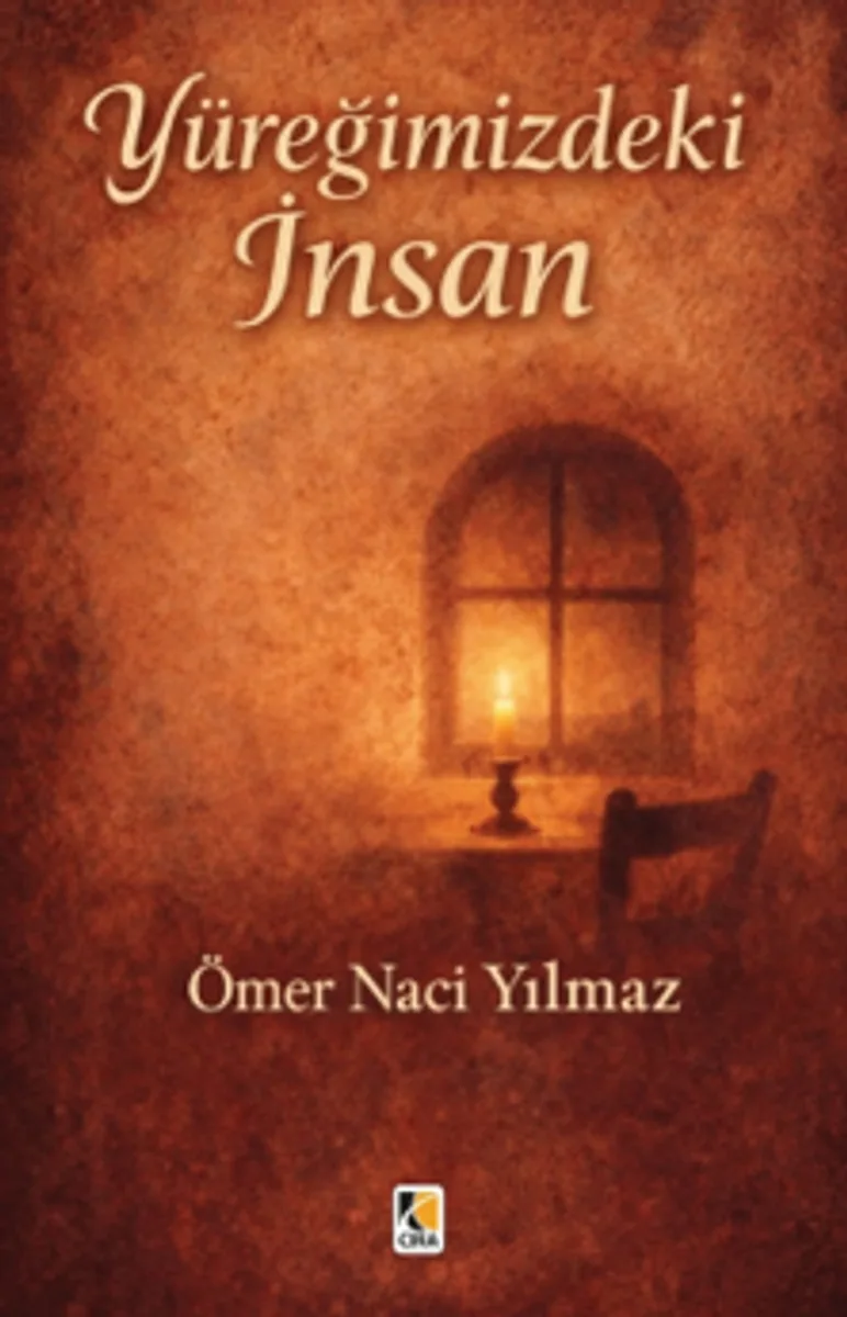 Yüreğimizdeki İnsan