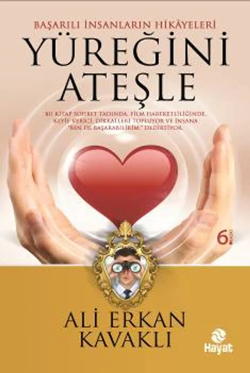 Yüreğini Ateşle