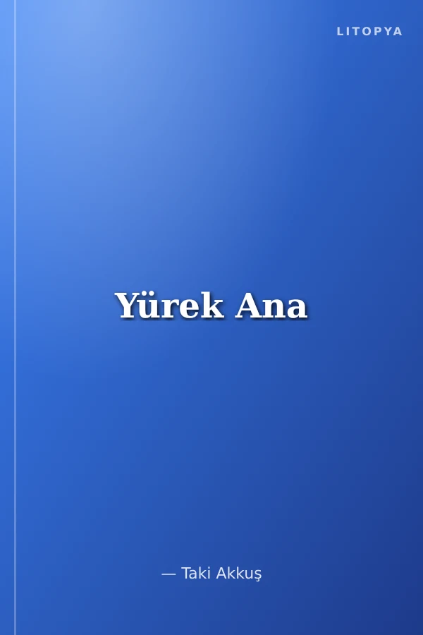 Yürek Ana