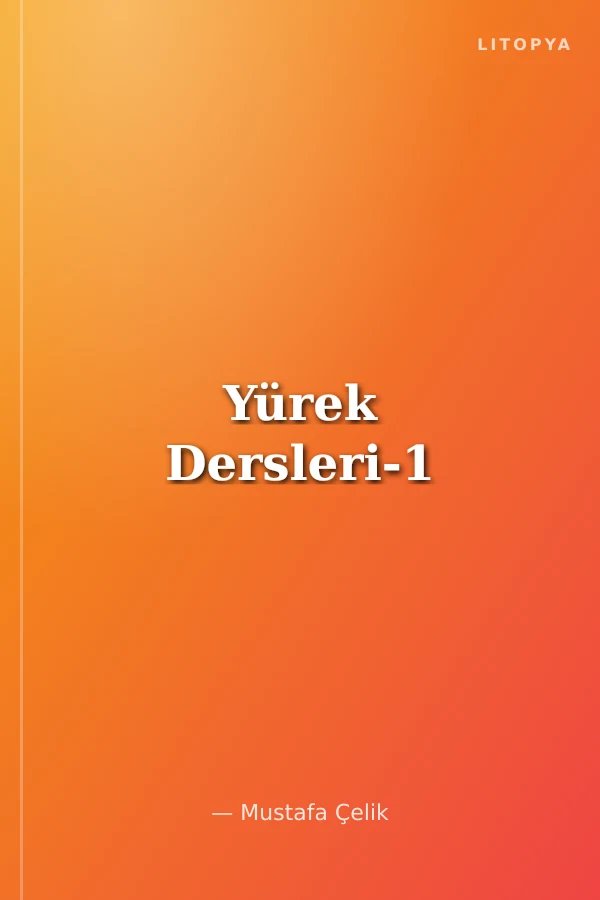 Yürek Dersleri-1