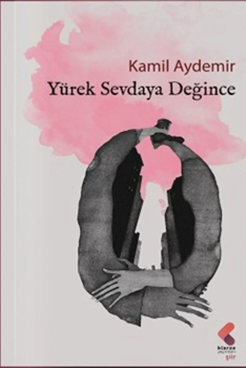 Yürek Sevdaya Değince