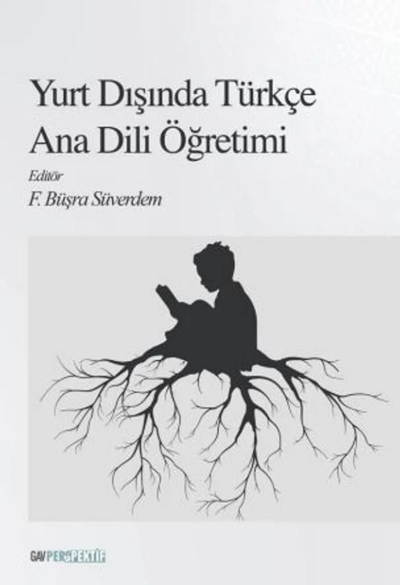 Yurt Dışında Türkçe Ana Dili Öğretimi