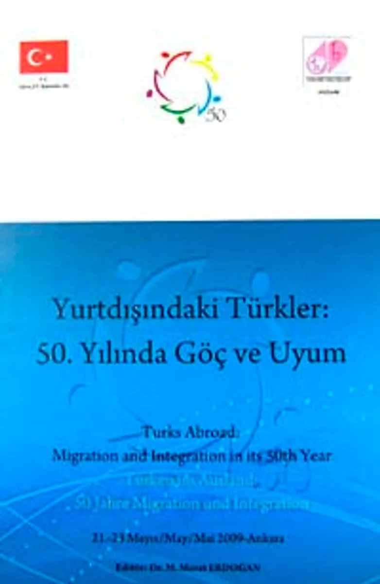 Yurtdışındaki Türkler 50. Yılında Göç ve Uyum