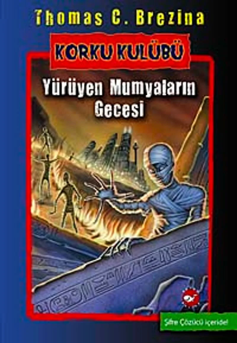 Yürüyen Mumyaların Gecesi / Korku Kulübü 10