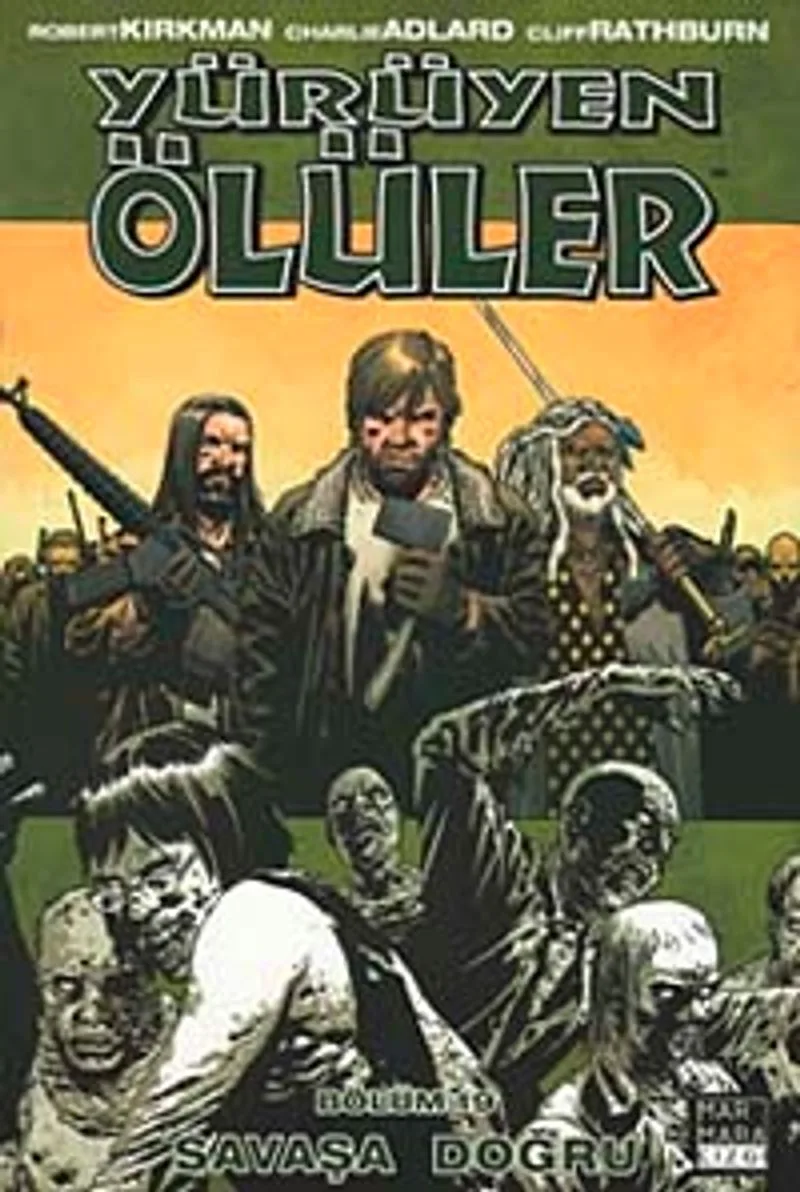 Yürüyen Ölüler Bölüm 19 / Savaşa Doğru