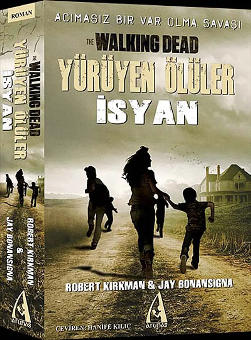 Yürüyen Ölüler İsyan Acımasız Bir Var Olma Savaşı