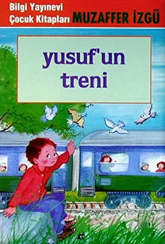 Yusuf'un Treni
