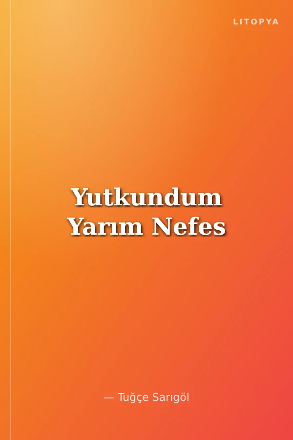 Yutkundum Yarım Nefes