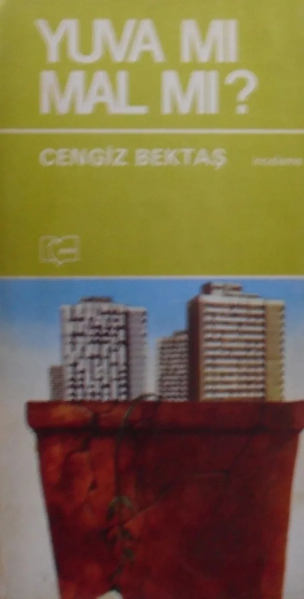 Yuva mı? Mal mı? / 12-B-76