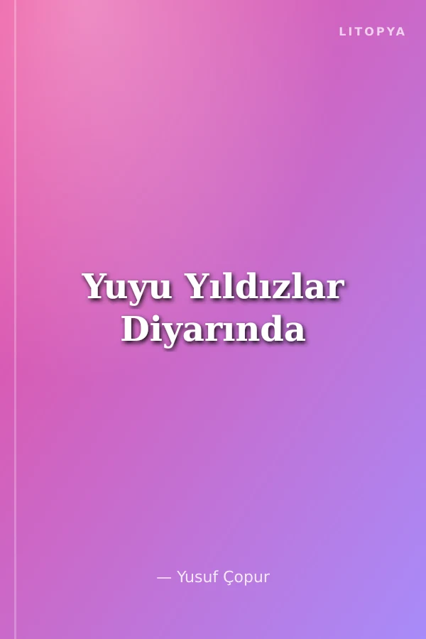 Yuyu Yıldızlar Diyarında