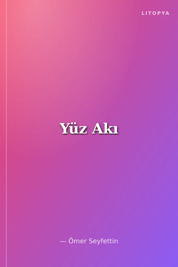 Yüz Akı