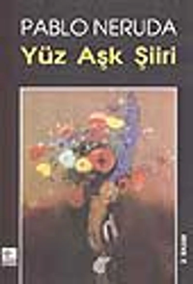 Yüz Aşk Şiiri