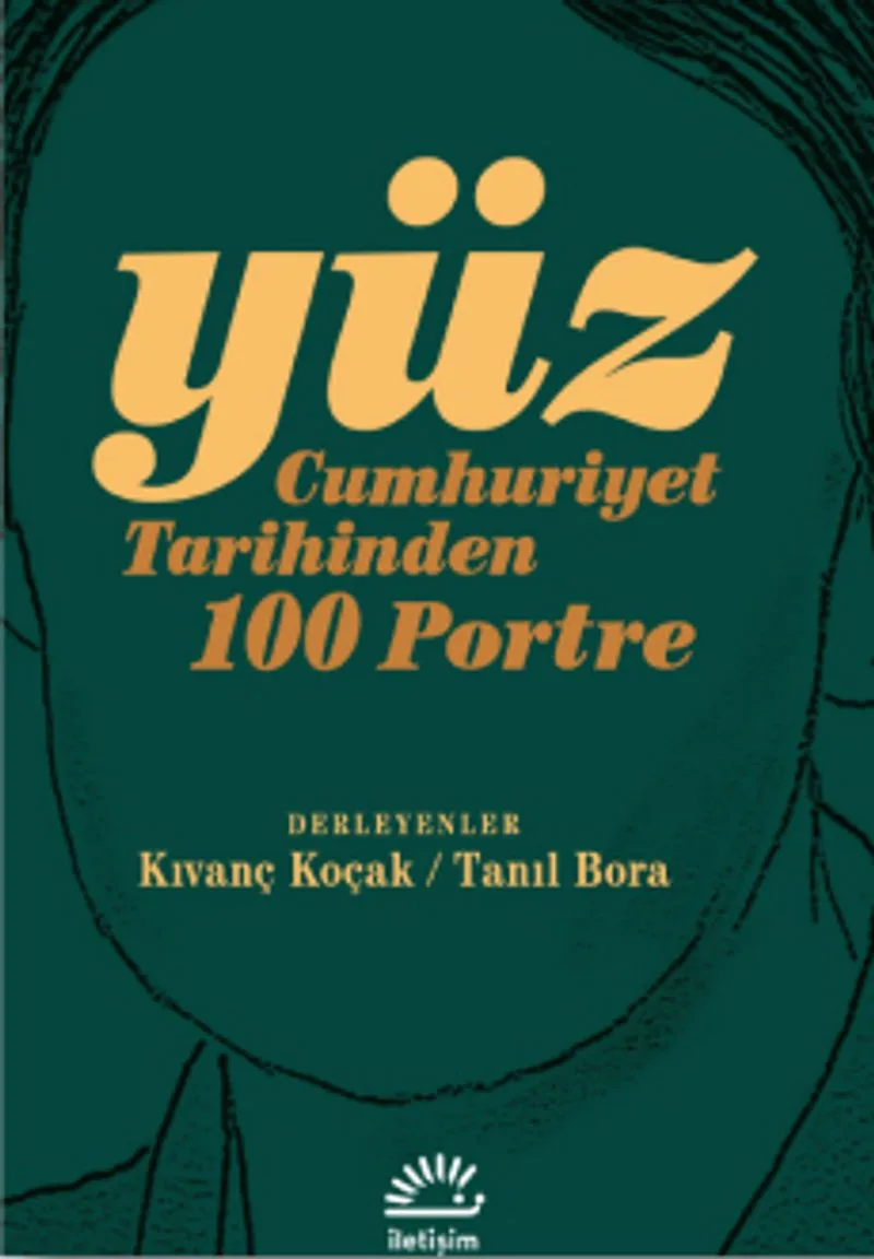 Yüz Cumhuriyet Tarihinden 100 Portre