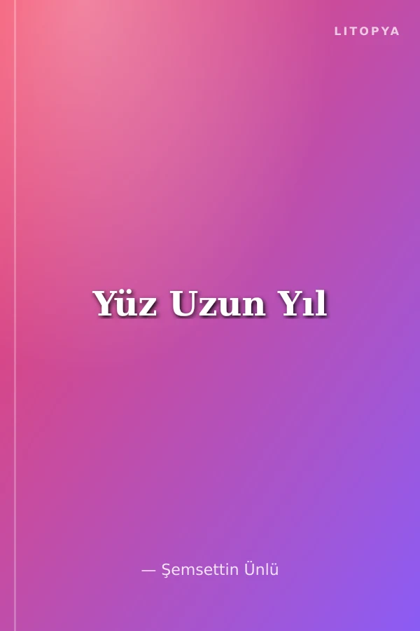 Yüz Uzun Yıl