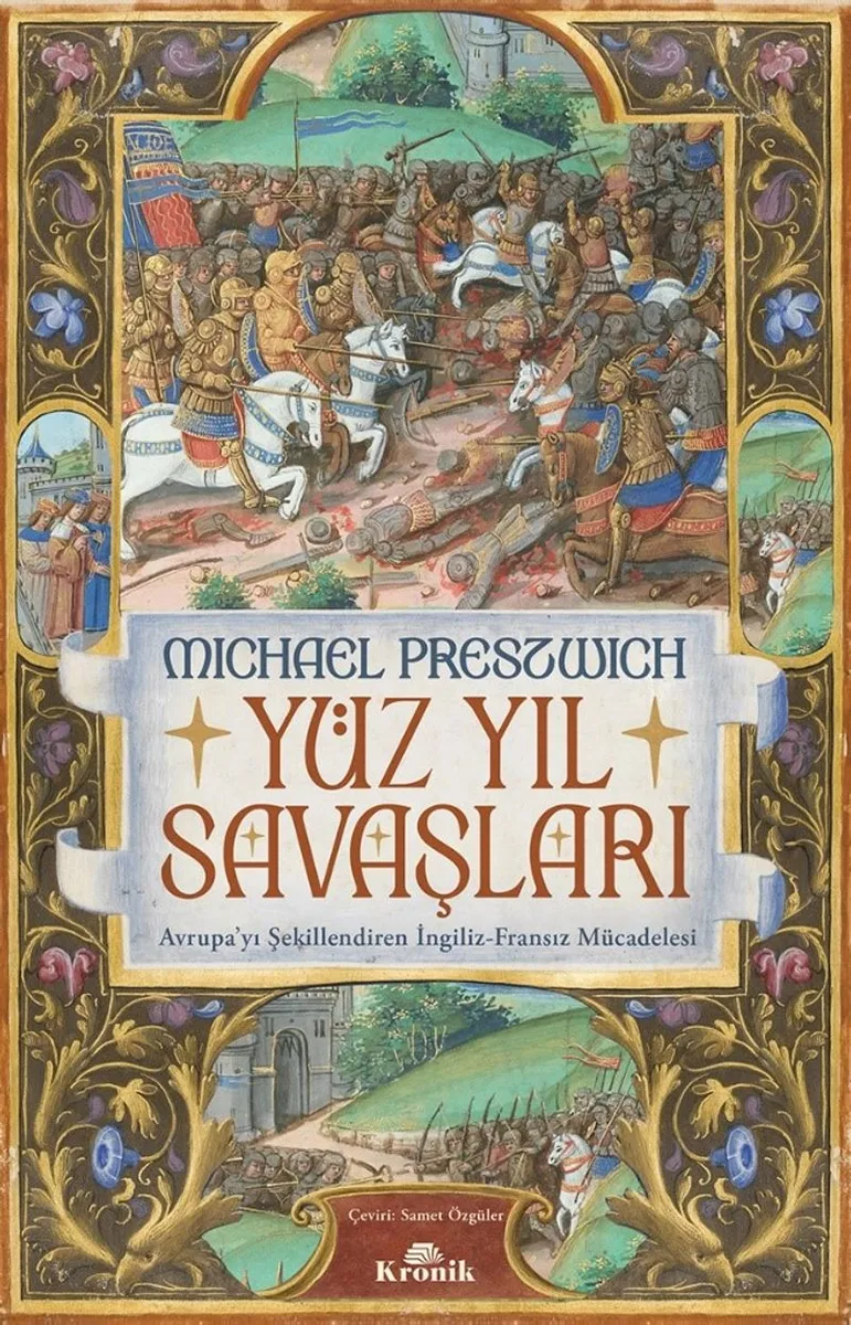 Yüz Yıl Savaşları Avrupa'yı Şekillendiren İngiliz-Fransız Mücadelesi