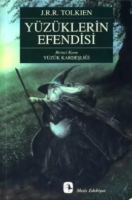 Yüzüklerin Efendisi (1-2-3 Cilt) /Yüzük Kardeşliği/İki Kule/Kralın Dönüşü