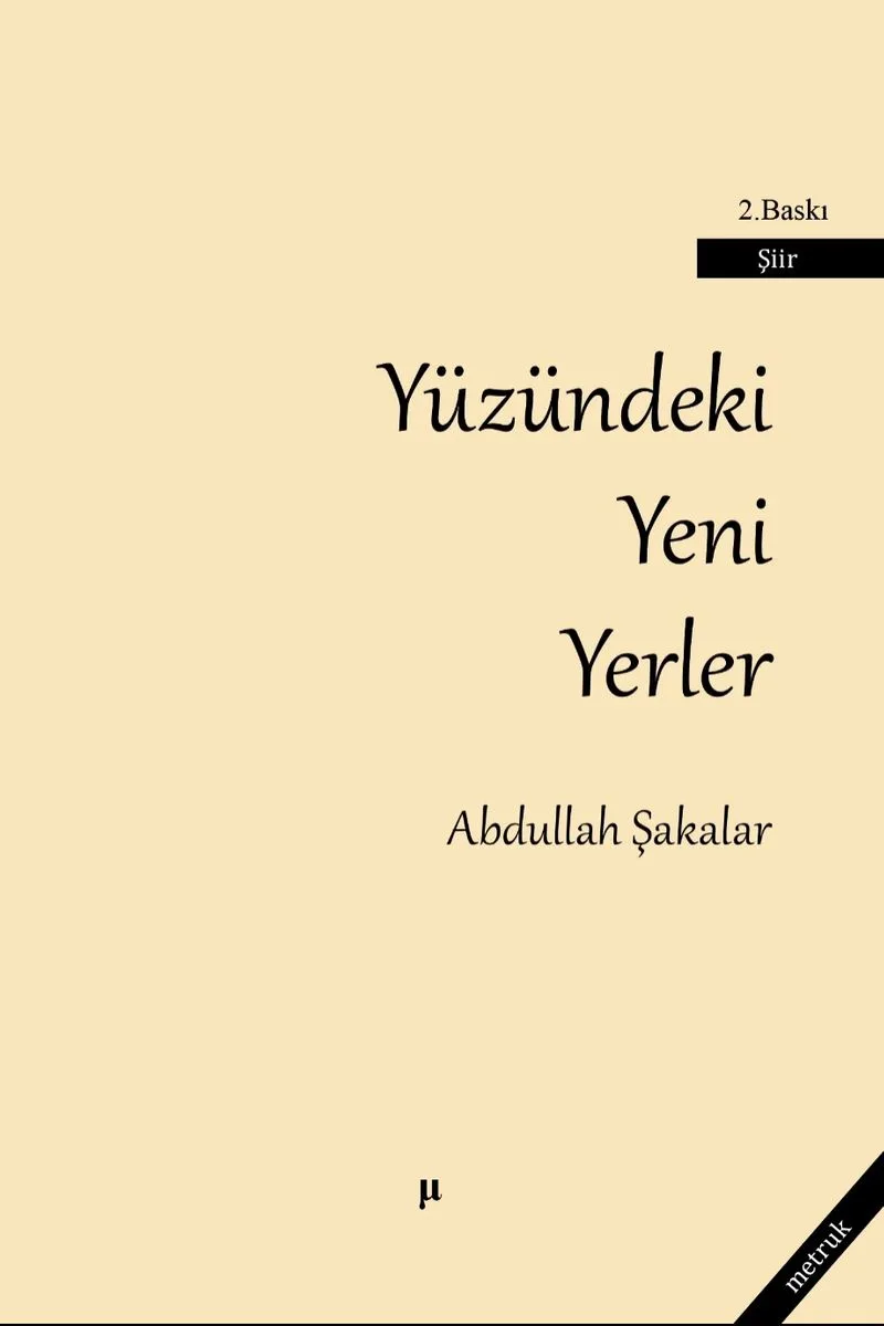 Yüzündeki Yeni Yerler