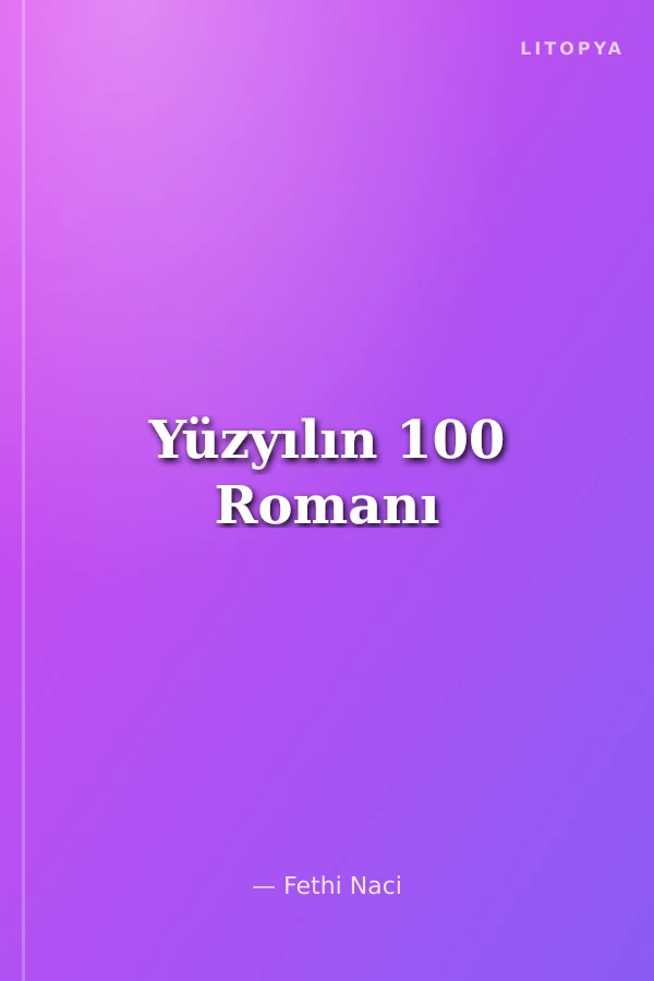 Yüzyılın 100 Romanı