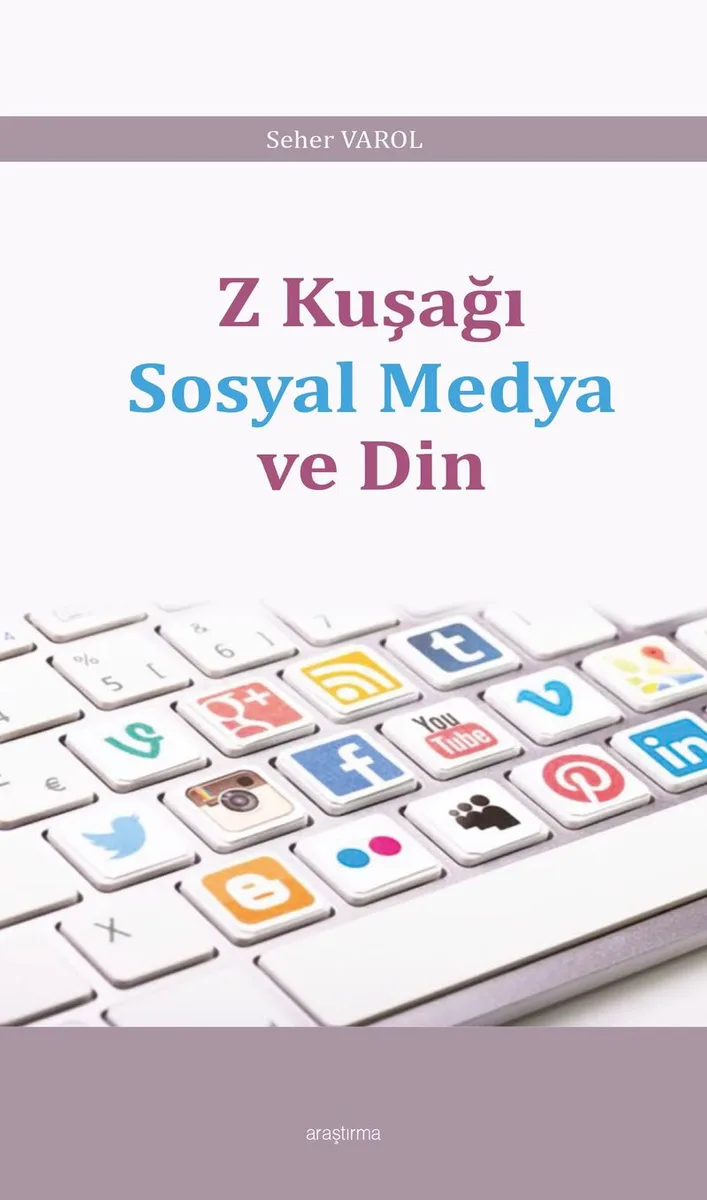 Z Kuşağı Sosyal Medya ve Din