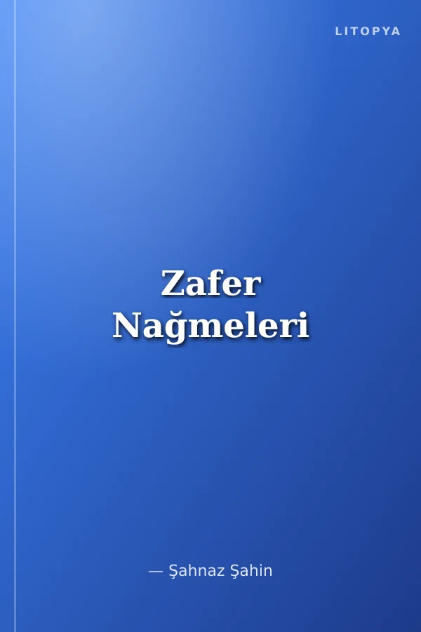 Zafer Nağmeleri
