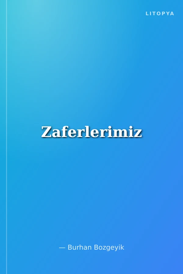 Zaferlerimiz