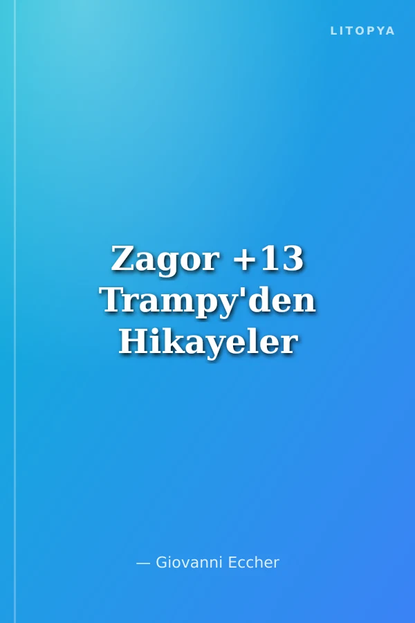 Zagor +13 Trampy'den Hikayeler